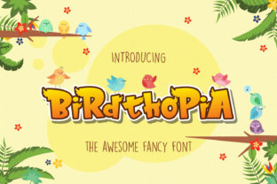 Birdthopia: A Playful Display Font for Bold Branding