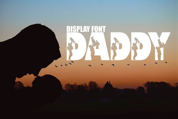 Daddy: The Fun Display Font That Brings Personality to Any Project