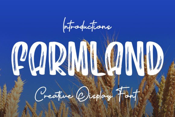 Farmland: A Playful Display Font for Cheerful Designs