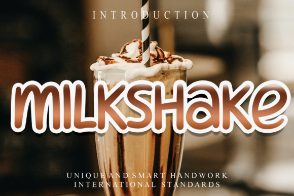 Milkshake: The Friendly Font That Brings Your Brand to Life
