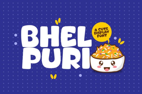 Why Bhel Puri Is Your Next Favorite Creative Font